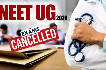 NEET-UG 2026 exam cancelled, re-exam to be held; CBI to investigate matter